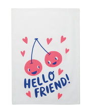 Load image into Gallery viewer, 'Hello Friend' cherries tea towel