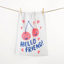 Load image into Gallery viewer, &#39;Hello Friend&#39; cherries tea towel
