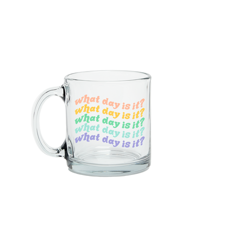 What Day Is It? Glass mug