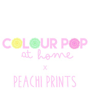 Load image into Gallery viewer, &#39;Home&#39; print by PeachiPrints X Colour Pop at Home
